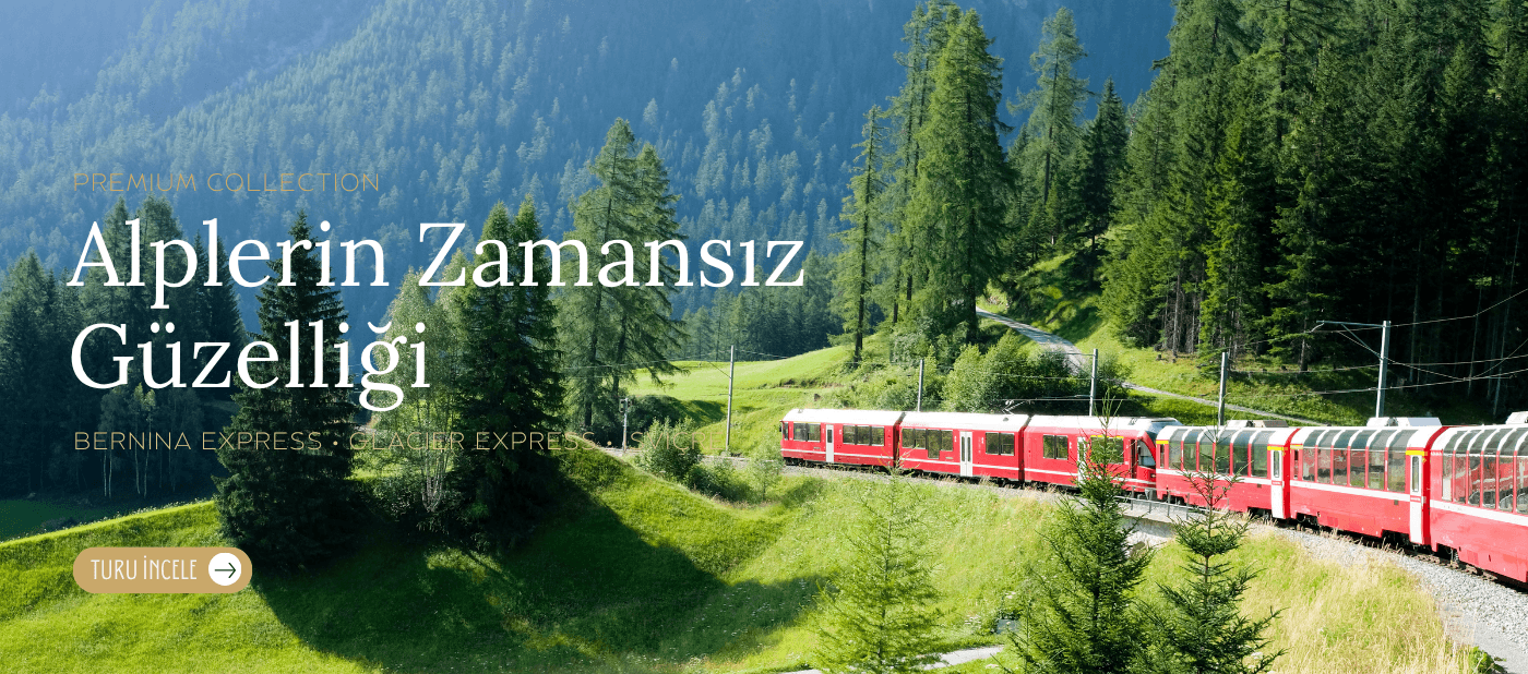 Bernina Ekspresi ve İsviçre Turu